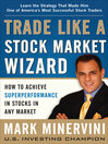 Cover image for Trade Like a Stock Market Wizard